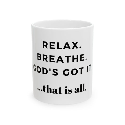 God's Got It Coffee Mug