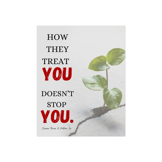 How They Treat You | Quotes | KFP Marketplace