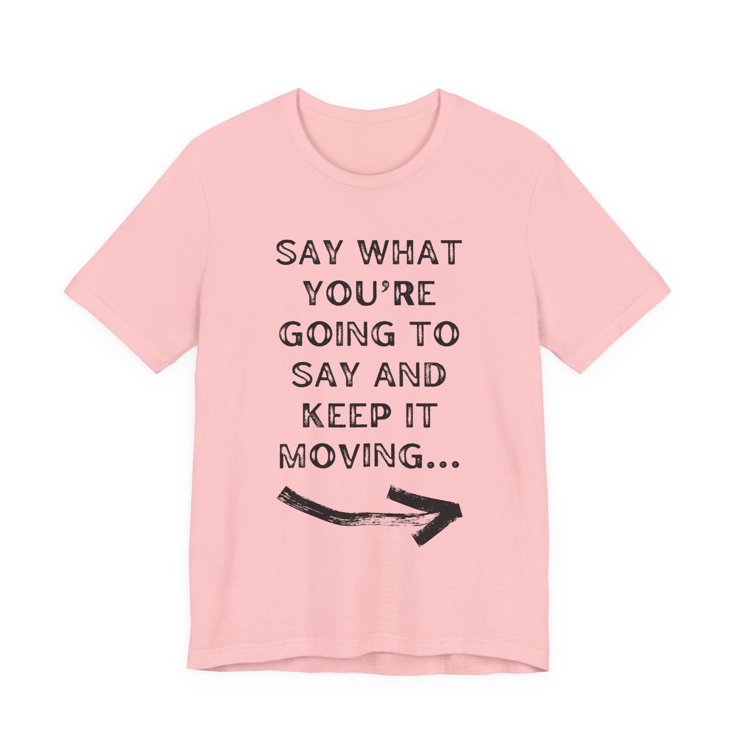 Keep It Moving | Christian Apparel | KFP Marketplace