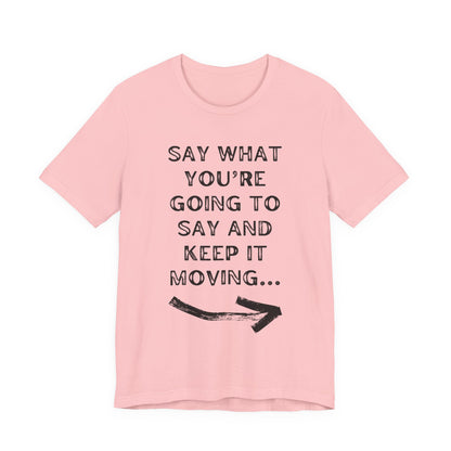Keep It Moving | Christian Apparel | KFP Marketplace