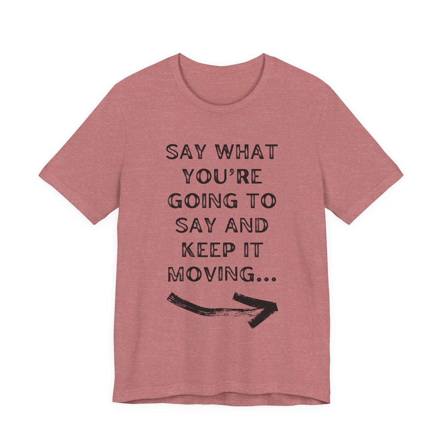 Keep It Moving | Christian Apparel | KFP Marketplace