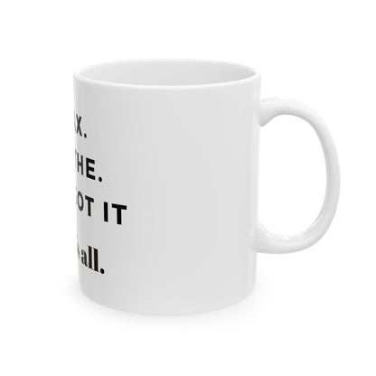 God's Got It Coffee Mug