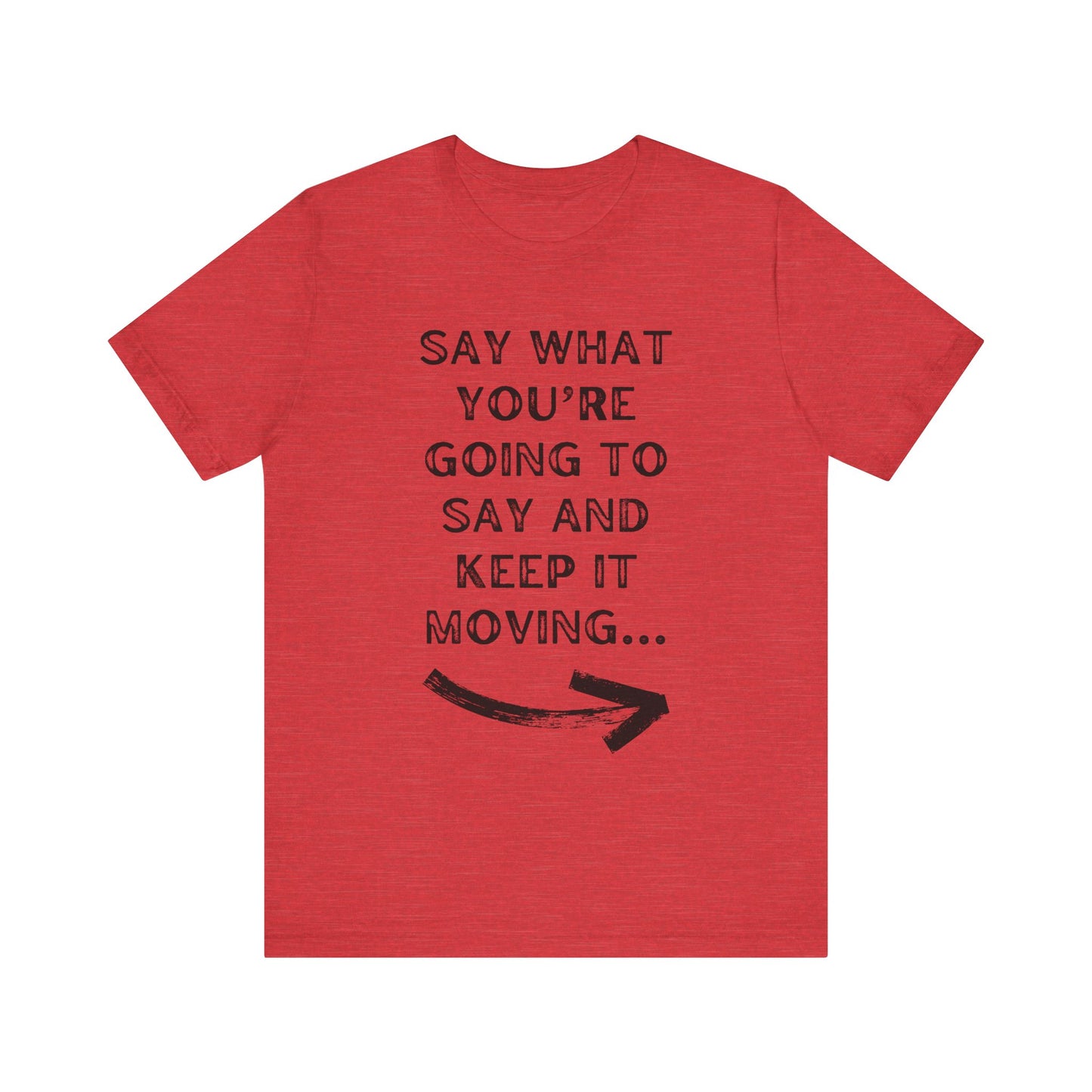 Keep It Moving | Christian Apparel | KFP Marketplace