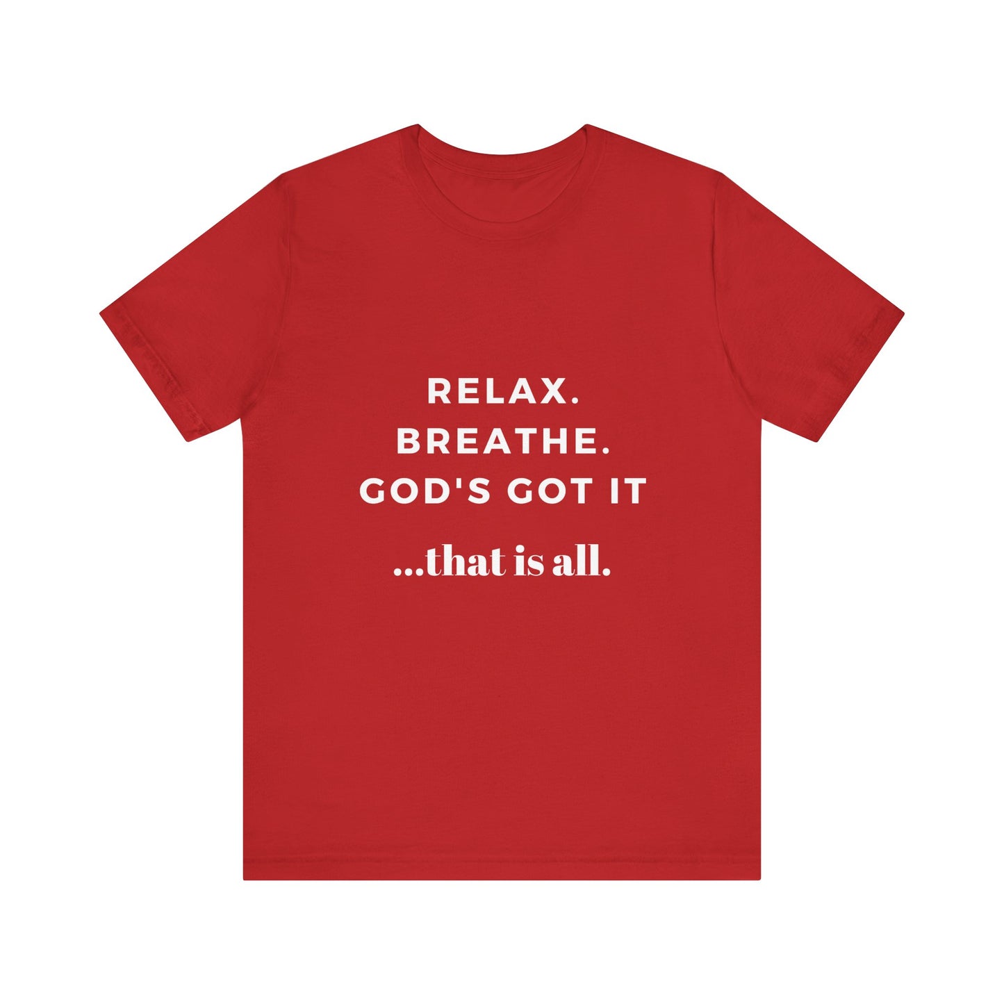 God's Got It Tee
