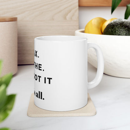 God's Got It Coffee Mug