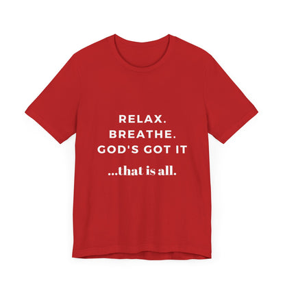 God's Got It Tee
