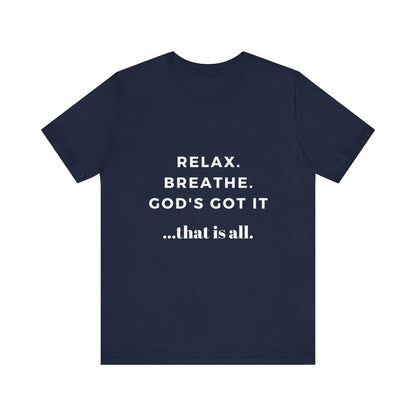 God's Got It Tee