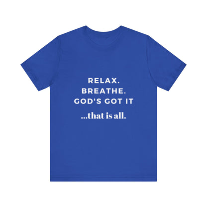 God's Got It Tee