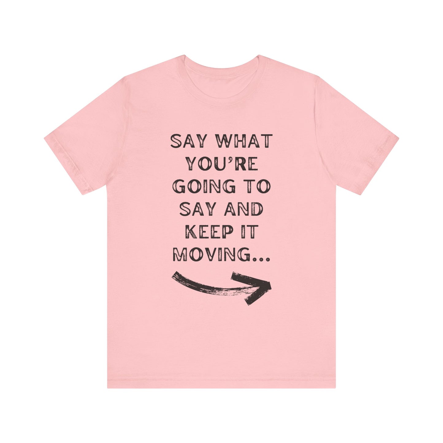 Keep It Moving | Christian Apparel | KFP Marketplace